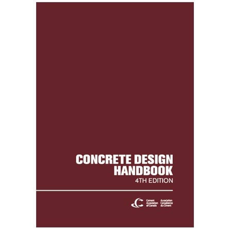 Concrete Design Handbook 4th Edition: 9781896553238: Amazon